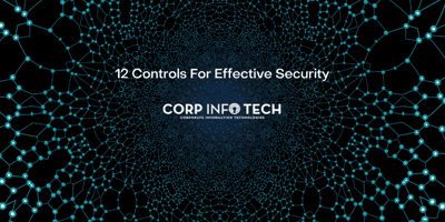 12 Controls For Effective Security