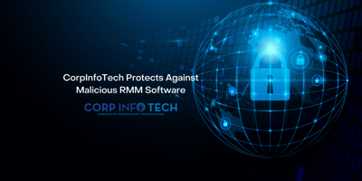 CorpInfoTech Protects Again Malicious RMM Software