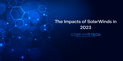 The Impacts of SolarWinds in 2023