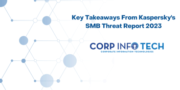 Kaspersky SMB Threat Report