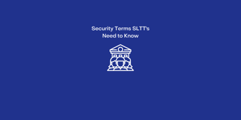 There are so many terms and definitions for cyber threats that SLTT's need to know and may face. Learn some basic terms to help your security